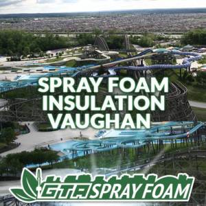 Spray Foam Insulation Vaughan